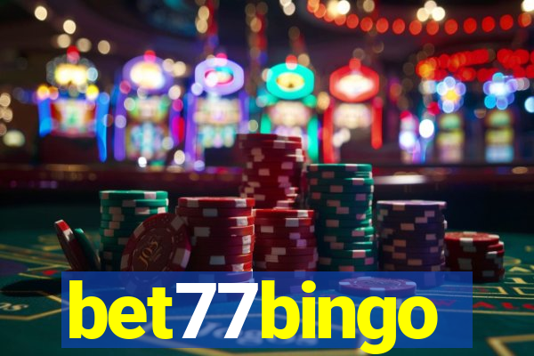 bet77bingo