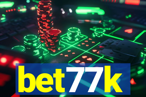 bet77k