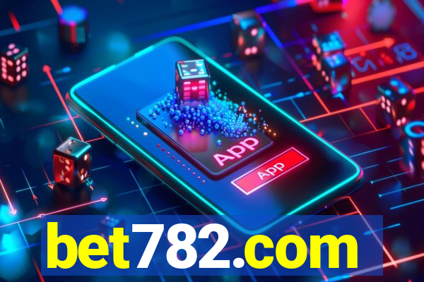bet782.com