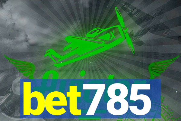 bet785
