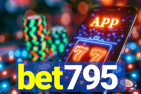 bet795