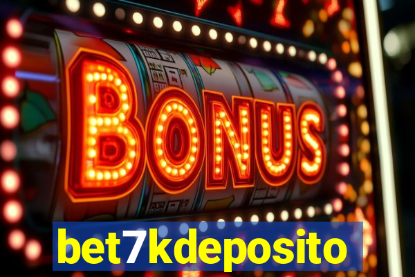 bet7kdeposito