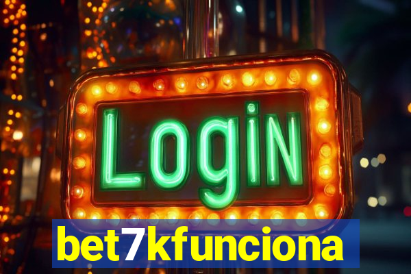 bet7kfunciona