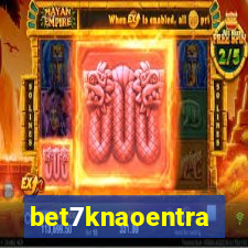 bet7knaoentra