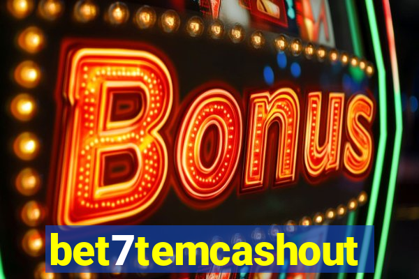 bet7temcashout