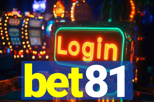 bet81