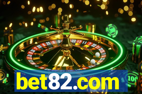 bet82.com