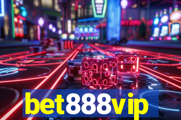 bet888vip
