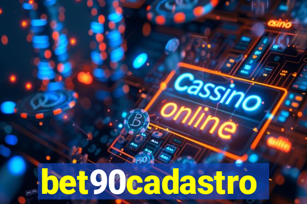 bet90cadastro