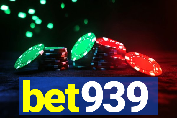 bet939