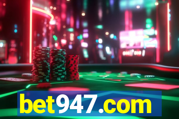 bet947.com