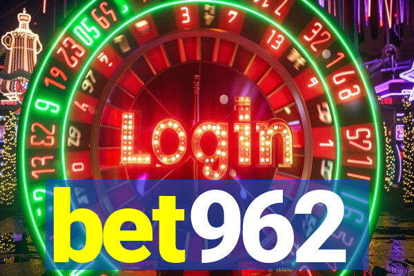 bet962