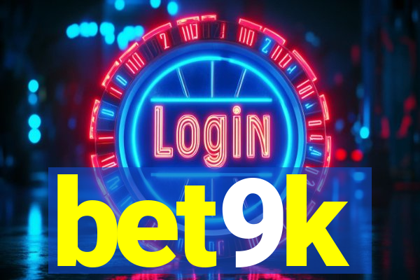 bet9k