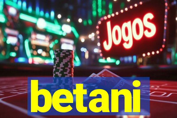 betani