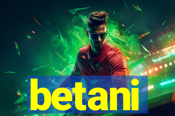 betani