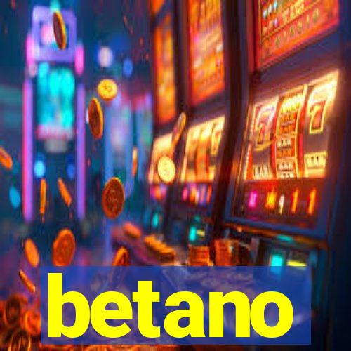 betano
