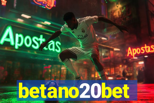 betano20bet
