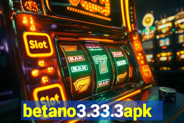 betano3.33.3apk