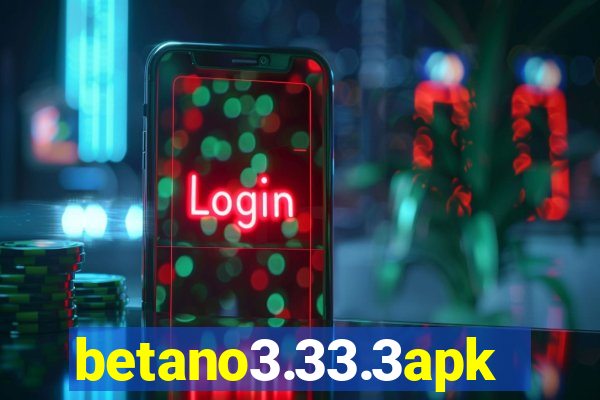 betano3.33.3apk