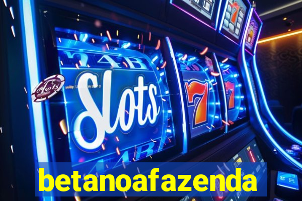 betanoafazenda