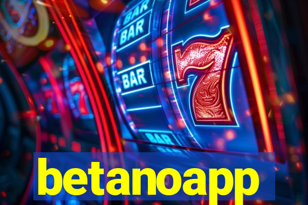 betanoapp