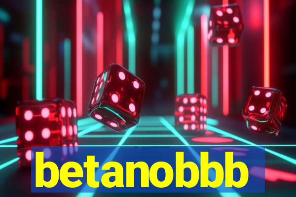 betanobbb
