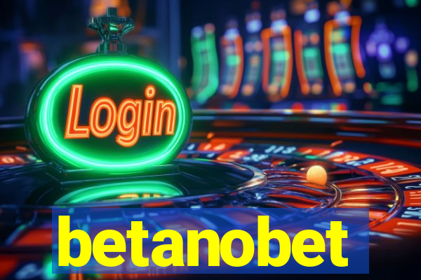 betanobet