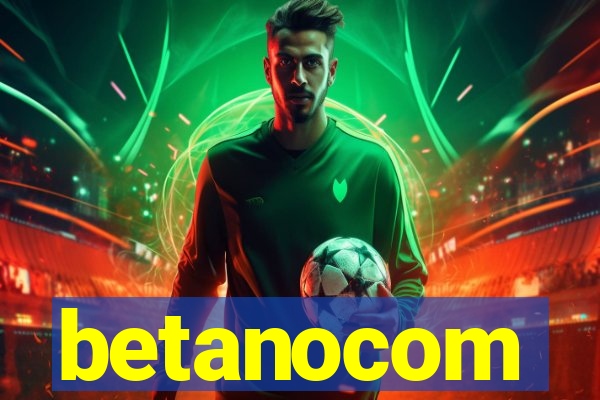 betanocom