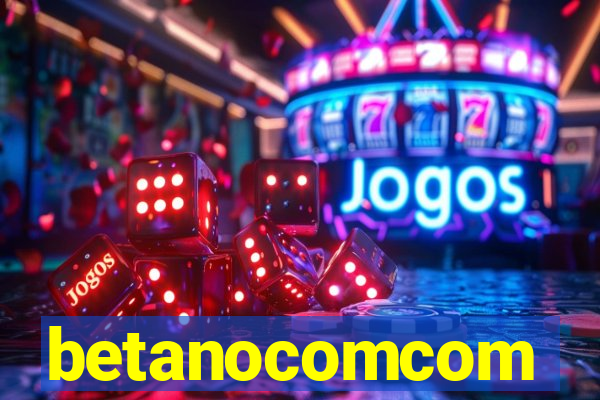 betanocomcom