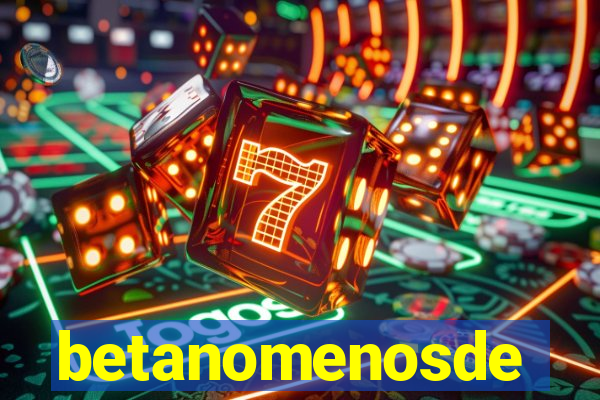 betanomenosde
