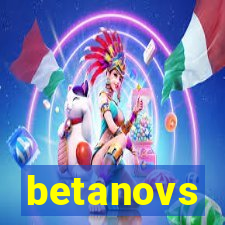 betanovs