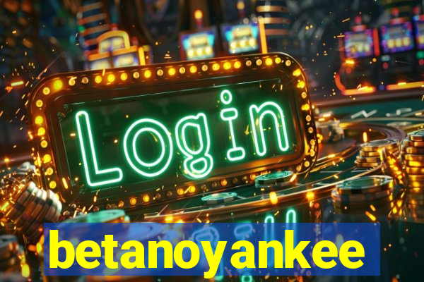betanoyankee