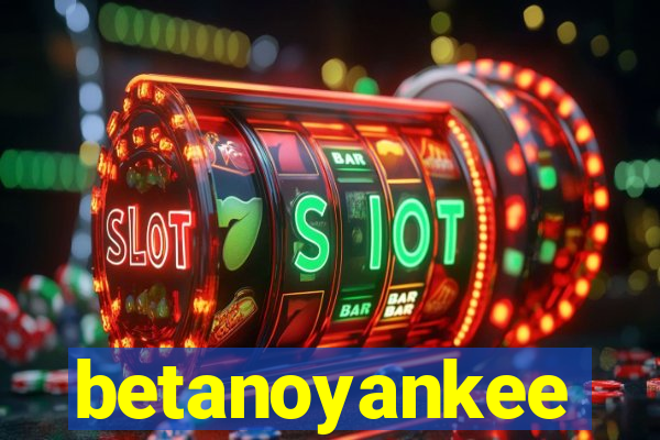 betanoyankee