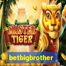 betbigbrother