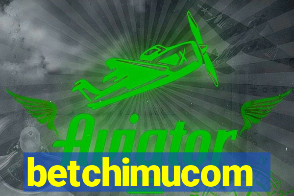 betchimucom