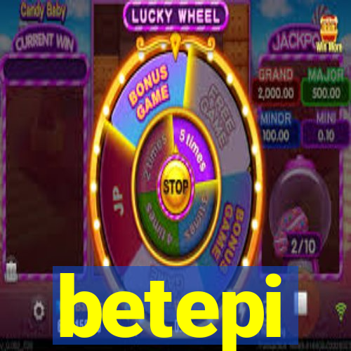 betepi