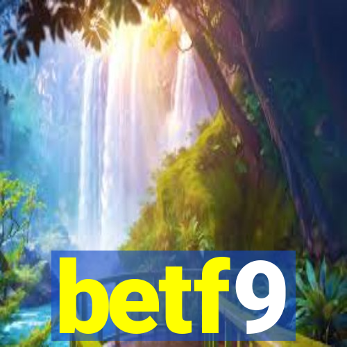 betf9