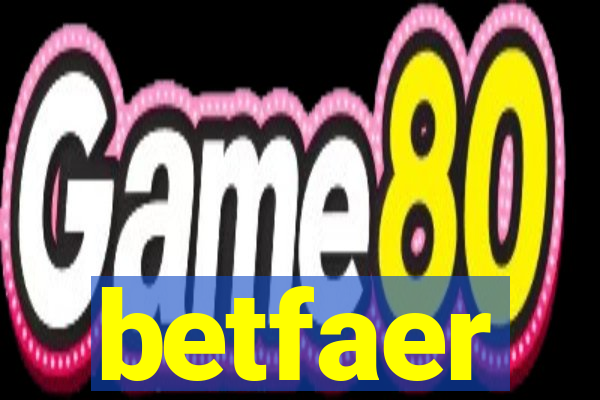 betfaer