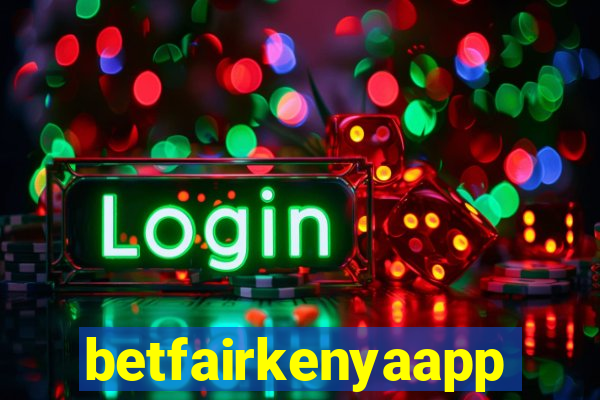 betfairkenyaapp