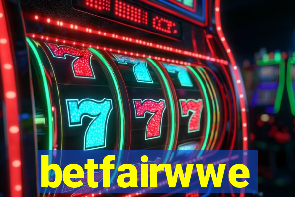betfairwwe