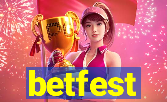 betfest