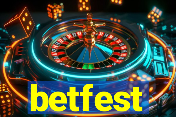betfest