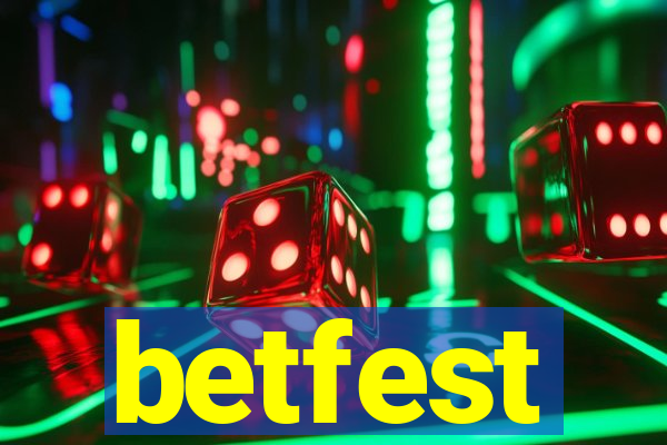 betfest