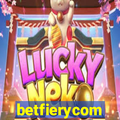 betfierycom