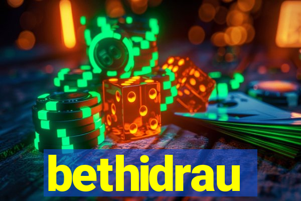 bethidrau