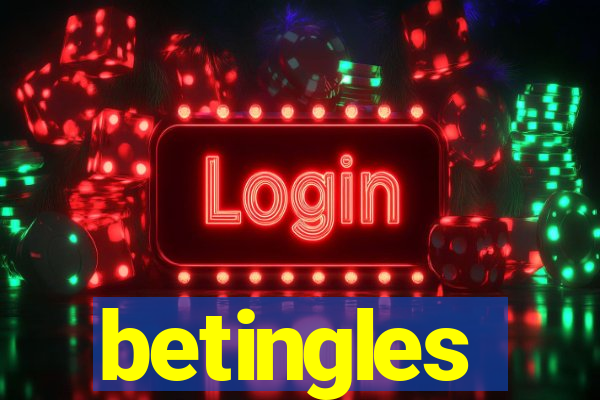 betingles