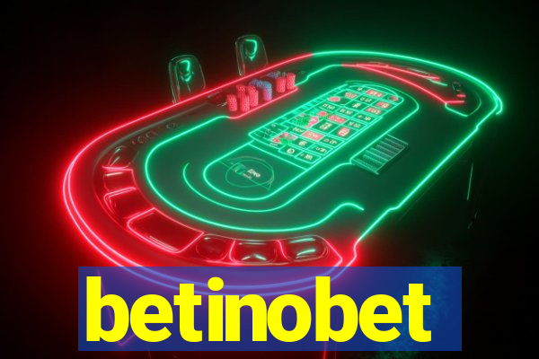 betinobet