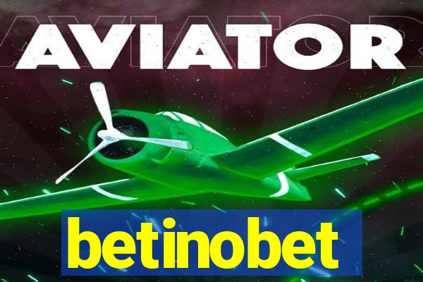 betinobet