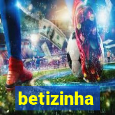 betizinha