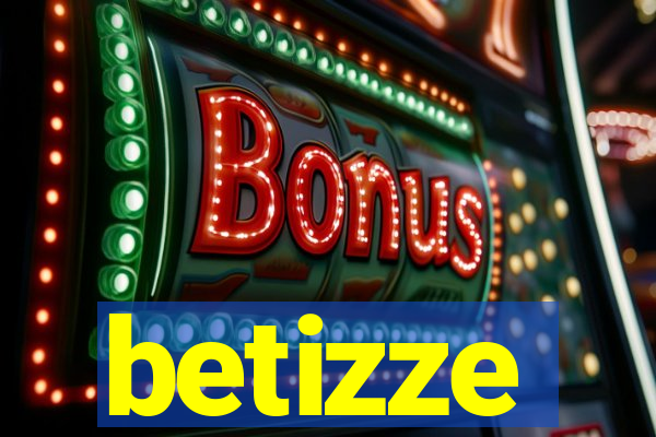 betizze